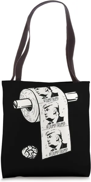 Dump Trump President Election Toilet Paper Shortage Tote Bag