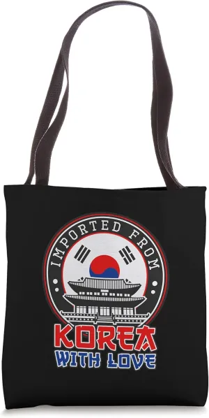Imported From Korea With Love Korean Citizen Tote Bag
