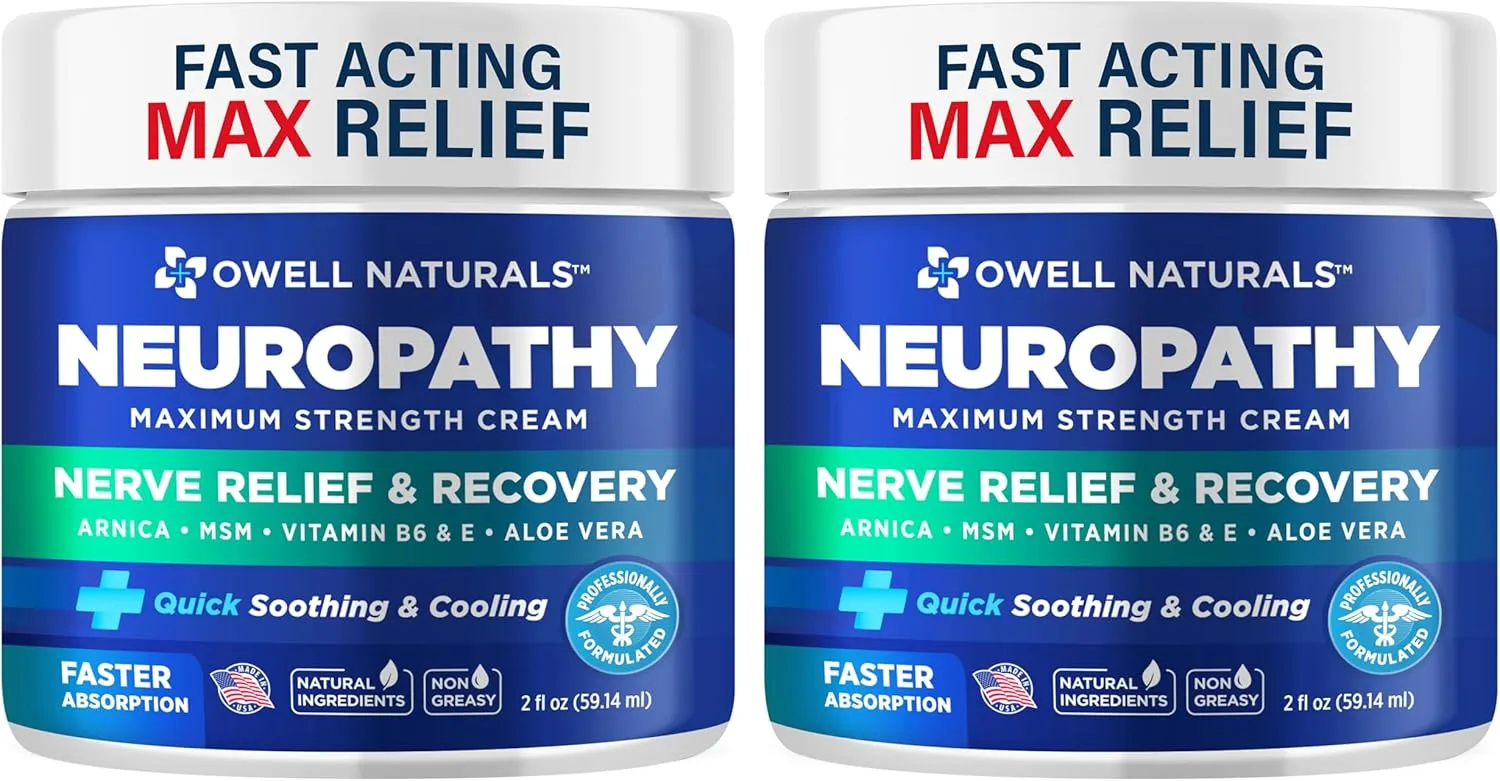 OWELL NATURALS Neuropathy Nerve Relief Cream 2 Fl Oz (Pack of 2) – Maximum Strength - Non Greasy, All Natural for Feet, Hands, Legs, Toes Discomfort Made in USA