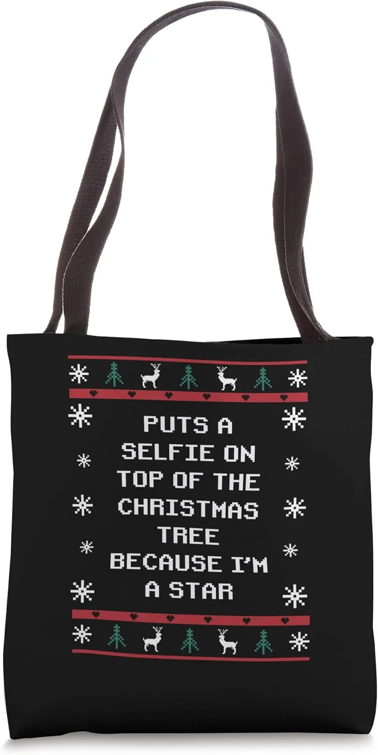 Selfie on Top of the Christmas Tree Funny Narcissist Humor Tote Bag