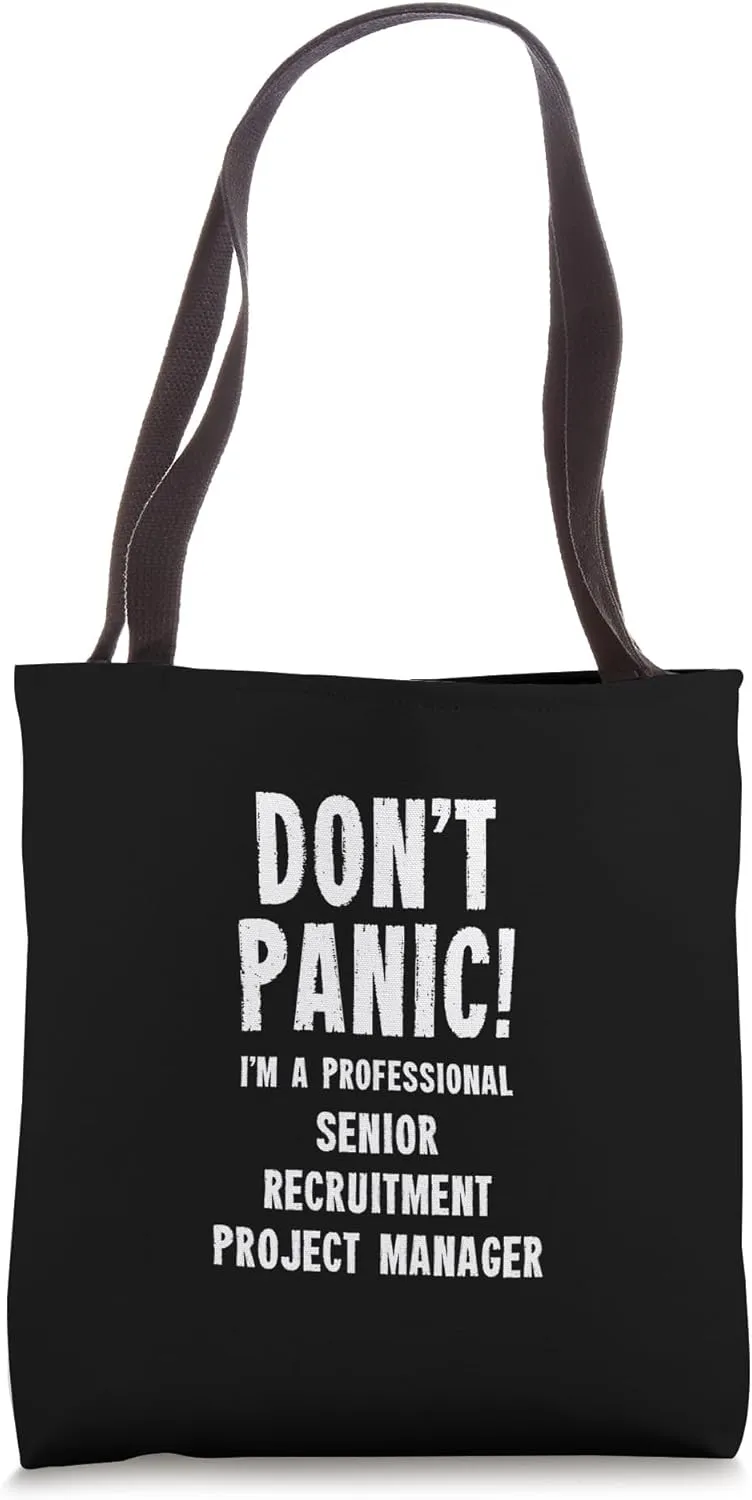 Senior Recruitment Project Manager Tote Bag