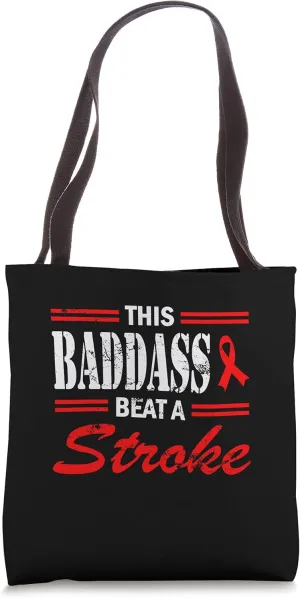 This Badass Beat A Stroke Survivor Support Raise Awareness Tote Bag